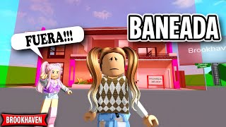 BANEÉ A MI MEJOR AMIGA en Roblox Brookhaven RP 😱 ¡No Creerás lo que Pasó!