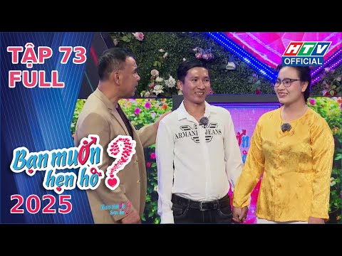 Bạn Muốn Hẹn Hò 2025 | Tập 73 (15/9/2025)