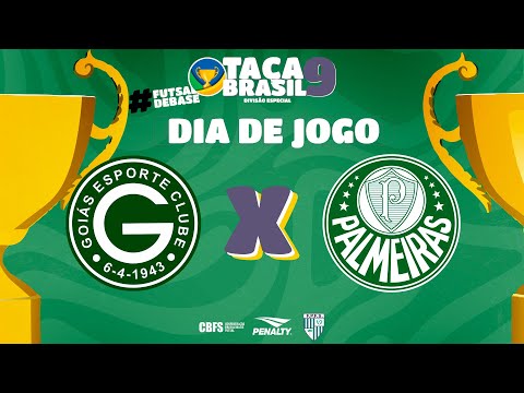 Taça Brasil Sub9 Masc. Especial | Goiás x Palmeiras | Quartas de final | Ao Vivo