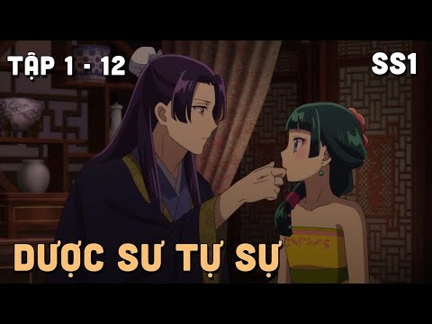 "Nhật Ký Giải Mã Bí Ẩn Chốn Hậu Cung - Dược Sư Tự Sự" SS1 | Tập 1 - 12 | Tóm Tắt Anime