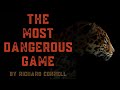 Exploring The Most Dangerous Game Audio