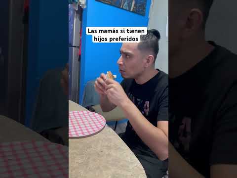 Las mamás si tienen hijos preferidos #humor #comedia #viralvideo