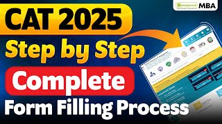 How to Fill CAT 2025 Form: Step By Step Process | Must Watch #cat2025