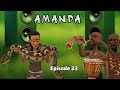 AMANDA  Episode 23