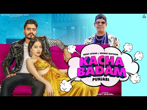 Kacha Badam Punjabi : Urfi Javed | Abhishek Kumar | Mohit Suthar Ft. Bhuban Badyakar | Punjabi Song