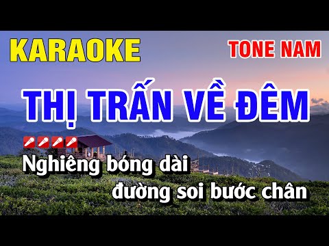 Karaoke Thị Trấn Về Đêm Tone Nam | Nhạc Sống Nguyễn Linh