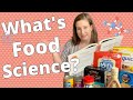 Understanding Food Science