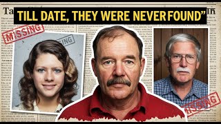 Till Date, They Were Never Found #missingpersonsmysteries