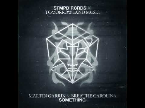 Martin Garrix & Breathe Carolina - Something [Audio]