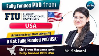 State university (Haryana) graduate got fully funded PhD from Florida International university USA
