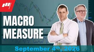 Macro Measure - September4, 2026