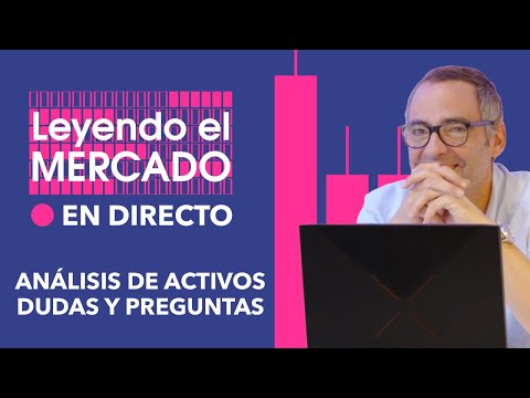 ANÁLISIS de MERCADO en directo con JORDI MARTÍ | LEYENDO el MERCADO