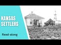 Kansas Settlers' Education and Lifestyle