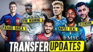 Pavard offered to Barca, Vini Last warning by Madrid, Hojlund to Napoli, Ederson Gala deal done?