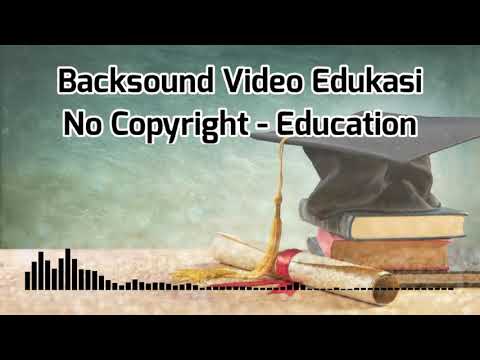 Education | Backsound Video Edukasi No Copyright