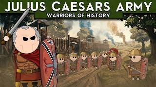 Julius Caesars Army | Warriors of History | Animated History Doucmentary