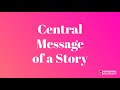 Understanding Central Messages in Literature