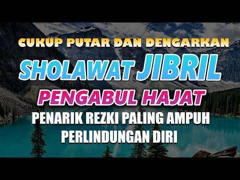 PUTAR SHOLWAT INI..!!  HAJAT APAPUN TERKABUL,MUSTAJAB PEMBUKA PINTU REZEKI