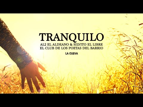 TRANQUILO. AL2 & SILVITO.