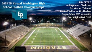 Evans Rankings Washington Virtual HS Football Tournament: Bracket 6