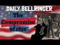 Compromise of 1850 and Its Impacts