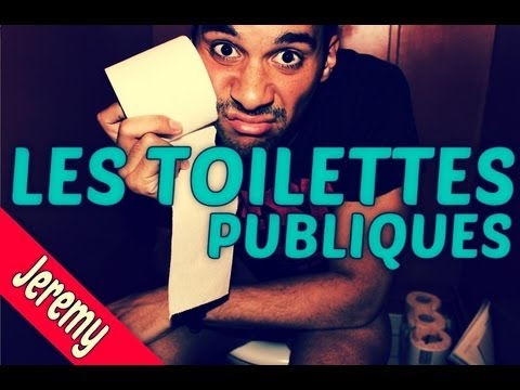 JEREMY - LES TOILETTES PUBLIQUES