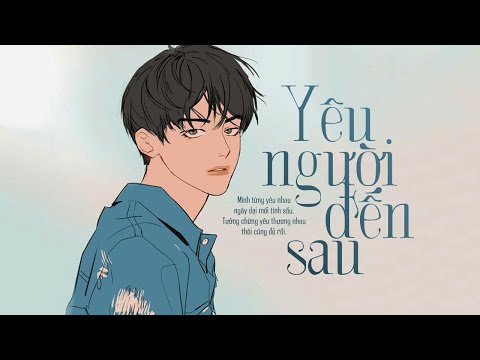 Yêu Người Đến Sau - Thành Đạt [LYRIC VIDEO]