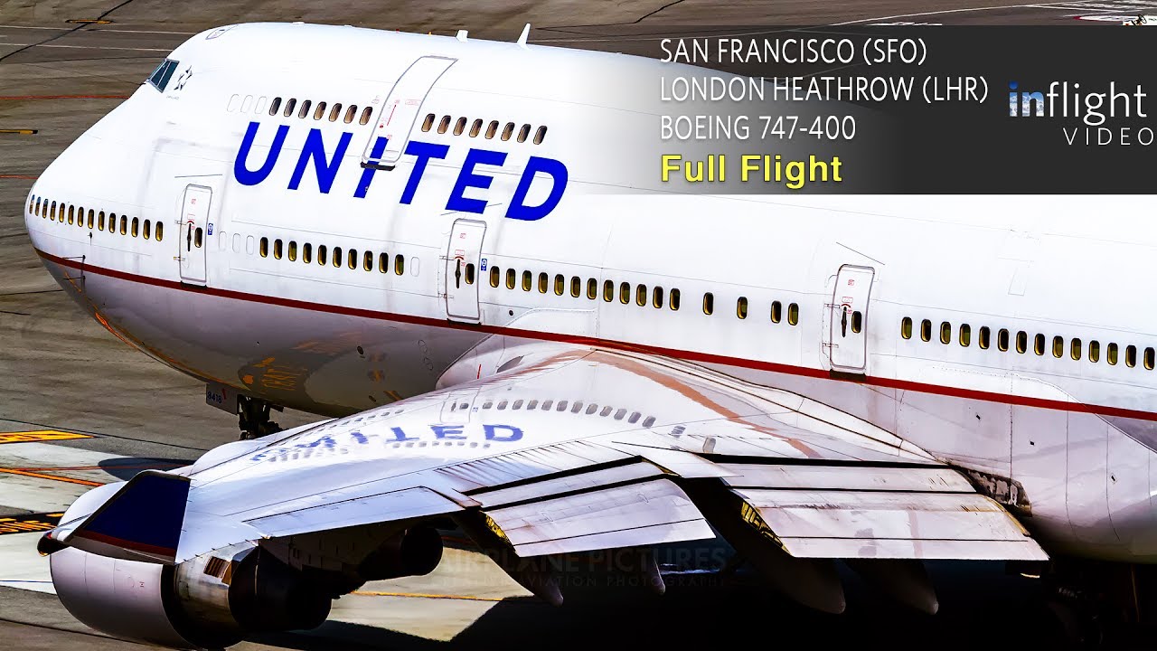 United Airlines Boeing 747-400 Full Flight San Francisco to London Heathrow UA901 (with ATC)
