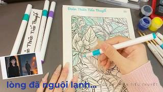 Đừng Tìm Em Khi Lòng Đã Nguội Lạnh | Review Truyện Ngược & Trải Nghiệm Tô Màu Rừng Xanh