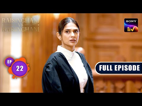 Virat ने Anushka से मानी अपनी गलती | Raisinghani vs Raisinghani | Ep 22 | Full Episode | 1 Apr 2024