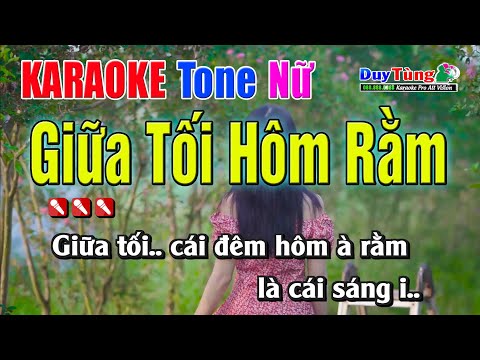 Karaoke || Giữa Tối Hôm Rằm – Tone Nữ ( Cha Cha ) Nhạc Sống Duy Tùng