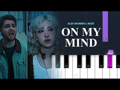 Alex Warren, ROSÉ  - On My Mind  | Piano Tutorial