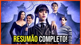 WANDINHA: TODA A 1ª TEMPORADA EM 1 VÍDEO! - RESUMO COMPLETO PARA ASSISTIR ANTES DE VER A 2ª!