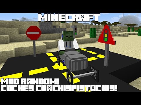Minecraft MOD RANDOM! COCHES CHACHISPISTACHIS! Cars and Drives Mod Review Español!