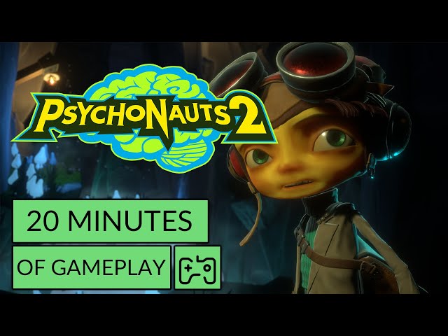 Psychonauts 2 20 Minutes Of Gameplay