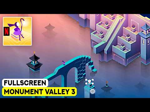 Monument Valley 3 - Fullscreen Mobile Gameplay (Netflix) Chapter 1-3 Walkthrough