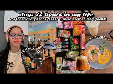 vlog: 72 hours in my life ᥫ᭡. new coffee shop, asian market, pilates, hauls + more!