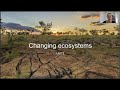 Ecosystem Changes and Impacts