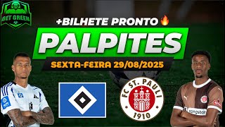 PALPITES DE FUTEBOL PRA HOJE SEXTA-FEIRA 29/08/2025 + BILHETE CERTEIRO | ODD 2,12 | BET GREEN🍀