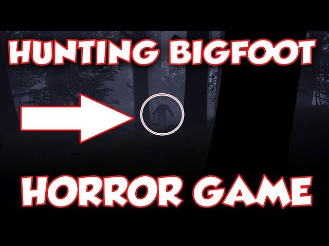 BIGFOOT - HUNTING BIGFOOT HORROR GAME! | Livestream (send help, I can't deal with horror games)