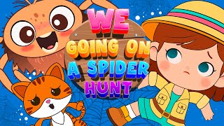Going on a Spider Hunt🐈🎉Kids Song and Nursery Rhymes