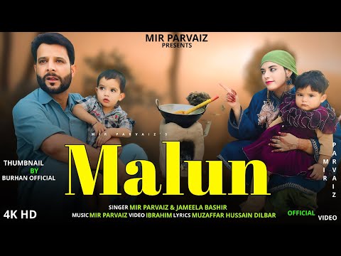 Malun || Funny Kashmiri Song || Mir Parvaiz || Jameela Bashir || Hena