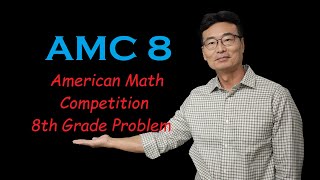 AMC 8 (American Math Competition) 8th Grade Problem
