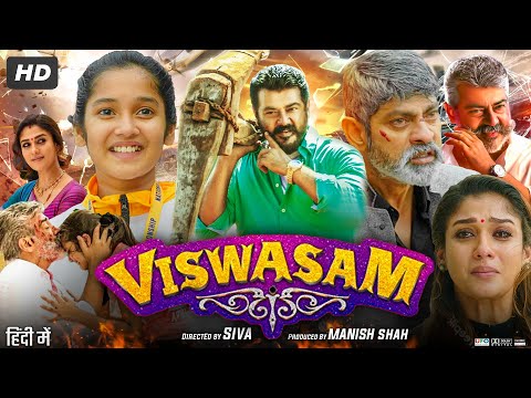 Viswasam Full Movie In Hindi Dubbed | Ajith Kumar | Nayanthara | Jagapathi Babu | Review & Fact HD