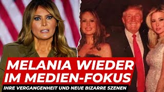 Melania Trumps Vergangenheit erneut in den Schlagzeilen - und bizarre Auftritte sorgen für Wirbel