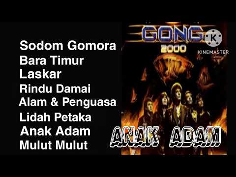 Gong 2000- Anak Adam Full Album