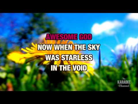 Awesome God in the Style of “Rich Mullins” with lyrics (with lead vocal)