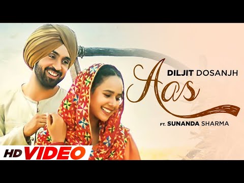 Aas (HD Video) | Diljit Dosanjh | Ft, Sunanda Sharma | Latest Punjabi Song 2024
