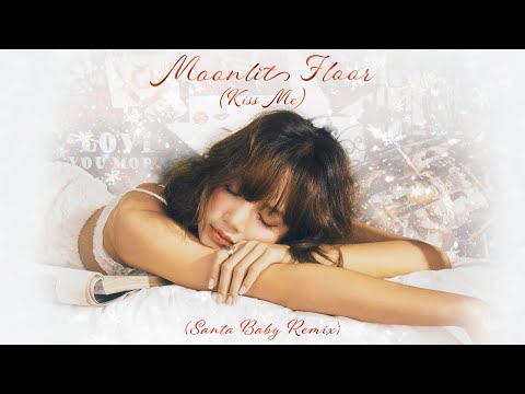 LISA - MOONLIT FLOOR (Kiss Me) (Santa Baby Remix) (Official Audio)