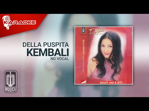 Della Puspita – Kembali (Official Karaoke Video) | No Vocal